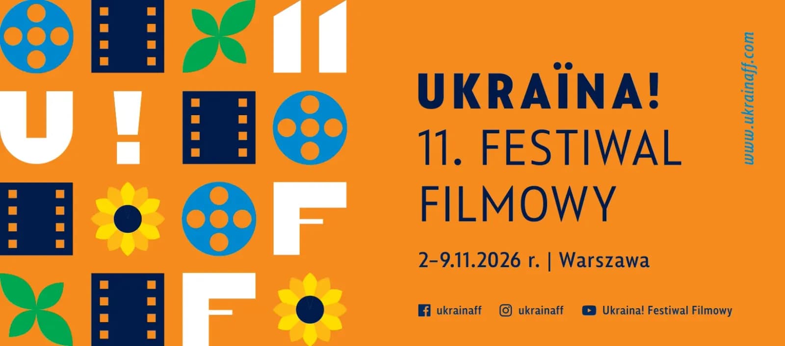 A vibrant orange background displays the title "UKRAINA! 11. FESTIWAL FILMOWY" in dark blue, alongside smaller white and blue symbols of film reels, sunflowers, and green leaves, promoting a film festival in Warsaw from November 2-9, 2026.