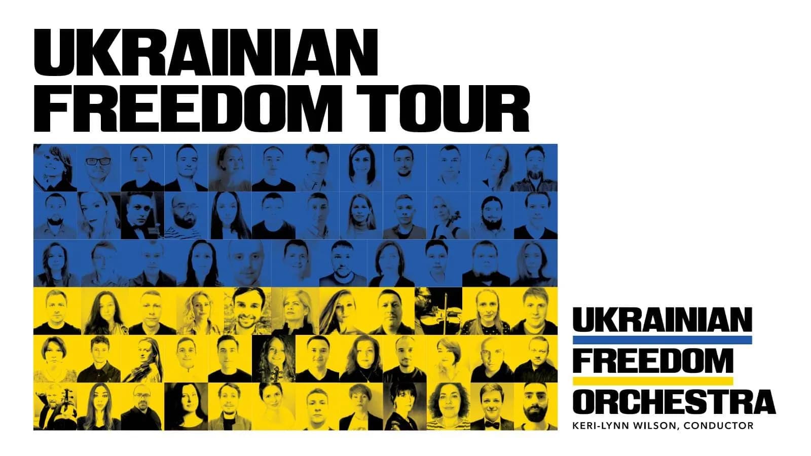 A collage of 48 individual black and white headshots, arranged in a grid with a blue background on the top two-thirds and a yellow background on the bottom third, positioned under the words "Ukrainian Freedom Tour" and next to the words "Ukrainian Freedom Orchestra".